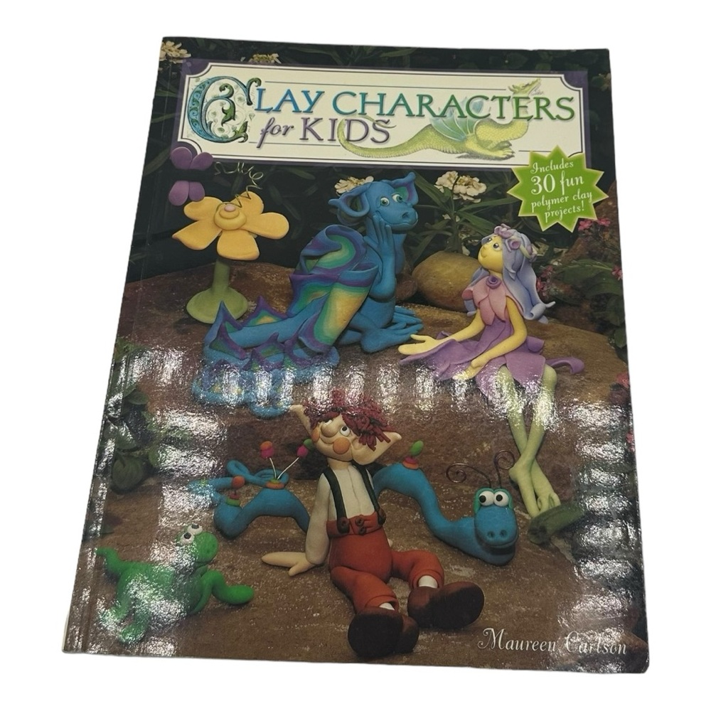 Clay Character for Kids book by Maureen Carlson
